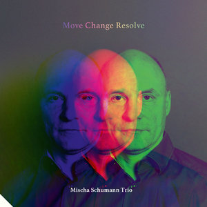 wis5044-CD :: Mischa Schumann Trio :: Move Change Resolve